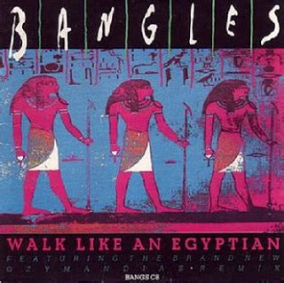 The Bangles Walk Like An Egyptian