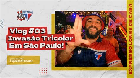 A Invas O Tricolor Em S O Paulo Torcida Do Fortaleza Promete Lotar