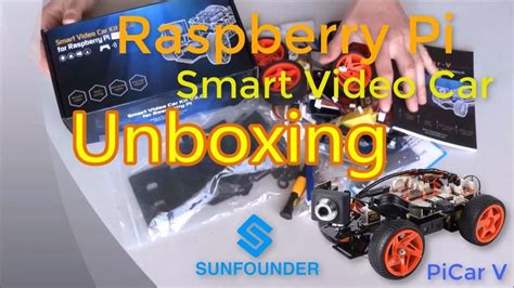 Unboxing Picar V Sunfounder Raspberry Pi Smart Video Robot Car