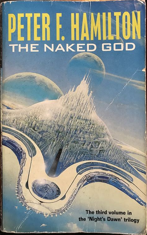 The Naked God By Peter F Hamilton Preloved Book Shop