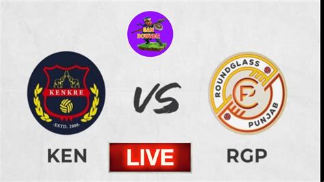 Kenkre Fc Vs Punjab Fc Live Hero I League Live Match Youtube