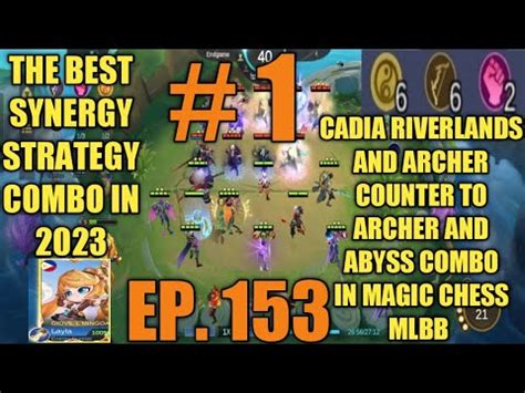 Ep Cadia Riverlands And Archer Counter To Archer And Abyss Combo