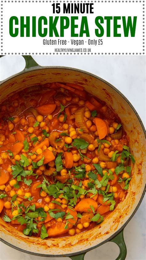 Minute Chickpea Stew Healthy Living James Recipe Gluten Free