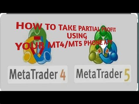 How To Take Partial Profit Using Your Mt4 Mt5 Phone App Mt4 Mt5 Fx