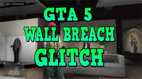 GTA 5 God Mode Wall Breach Glitch YouTube