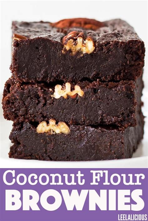 These Fudgy Coconut Flour Brownies Are Gluten Free Clean Eating And Can Be A Paleo Or Low Carb