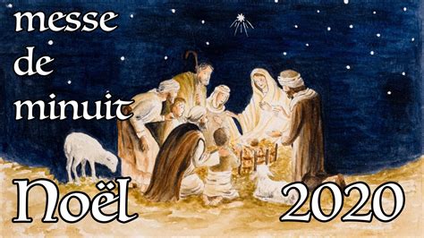 Messe De Minuit No L Youtube