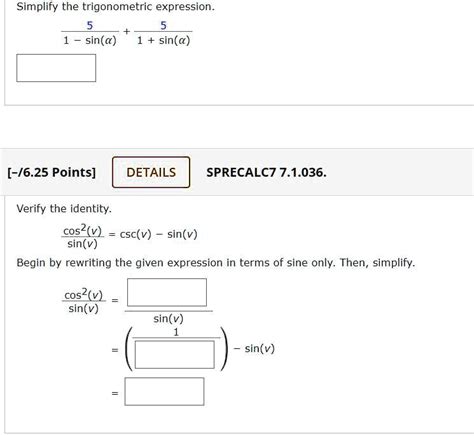 Solved Simplify The Trigonometric Expression Sin A Sin C