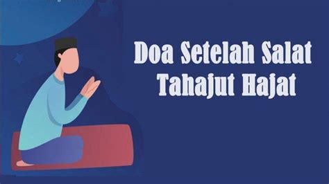 Tata Cara Sholat Tahajud Lengkap Dengan Dzikir