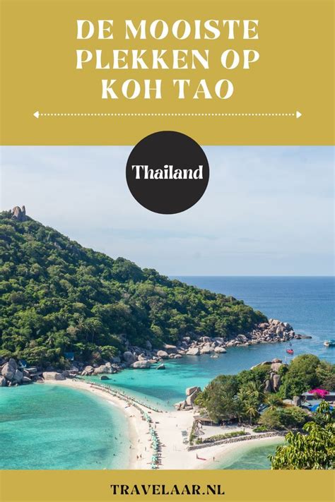 Koh Tao Thailand Bezienswaardigheden Tips Travelaar Reizen