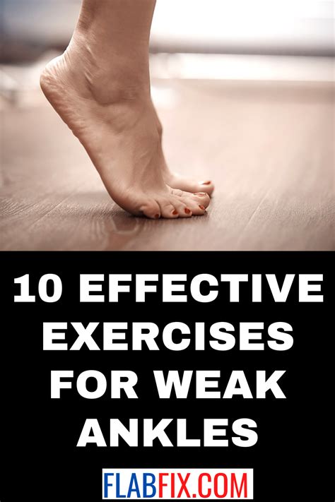 10 Effective Exercises For Weak Ankles Flab Fix