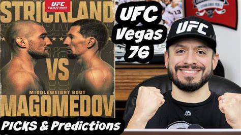 Ufc Vegas Full Card Picks Predictions Strickland Vs