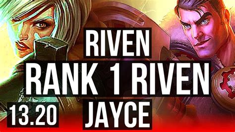 Riven Vs Jayce Top Rank 1 Riven 4 9m Mastery Rank 8 7 Solo Kills