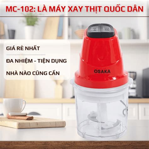 Máy Xay Mini Đa Năng Mc102 - Osaka