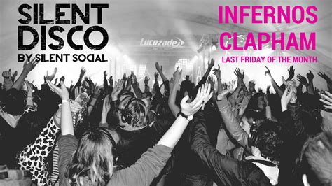 Silent Disco at Infernos - This is Clapham