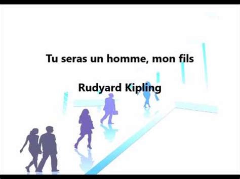 Tu Seras Un Homme Mon Fils Rudyard Kipling Youtube