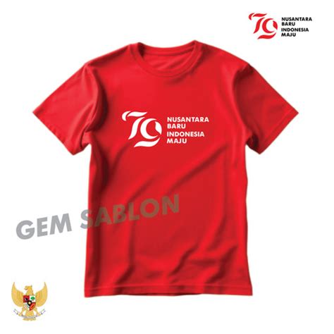 Jual Kaos T Shirt Hut Ri 79 Nusantara Baru Indonesia Maju Dirgahayu