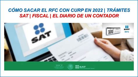 Cómo Sacar el RFC con CURP en 2024 Trámites SAT Fiscal El Diario