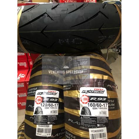 Jual Paket Ban Corsa Platinum R93 120 60 17 Dan 160 60 17 Tubeless