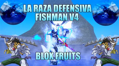 La Raza V Mas Defensiva En Blox Fruits Fishman V Al Maximo Razas