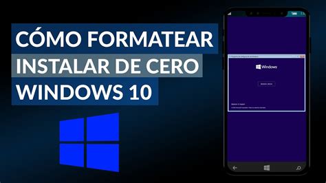 Como Formatear Mi Pc E Instalar Windows 10 Desde Cero 100 Bien Hot