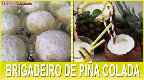 Receita De Brigadeiro De Pi A Colada Rum Coco Abacaxi Youtube