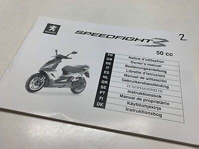 Betriebsanleitung Gebrauchsanweisung Anleitung Peugeot Speedfight