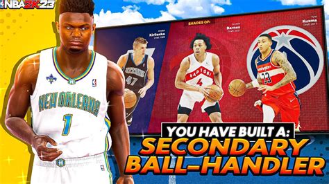 Best Secondary Ball Handler Build On Nba K Old New Gen Vol