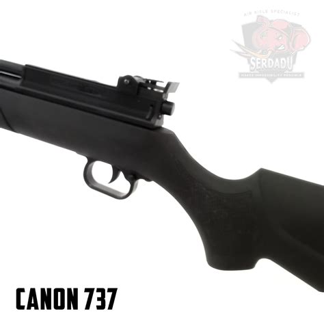 SPESIFIKASI CANON 737 - Serdadu Rifle