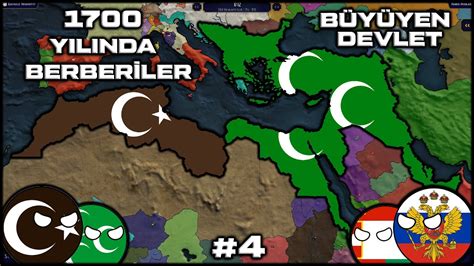 1700 YENİ ÇAĞ AGE OF HİSTORY 2 BERBERİLER BÖLÜM 4 YouTube