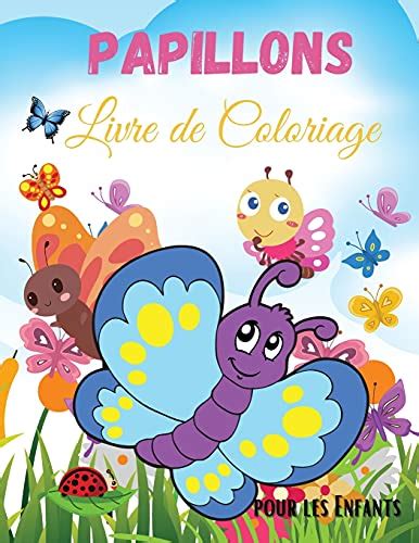 Papillons Livre De Coloriage Pour Les Enfants Livre De Coloriage