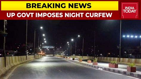 UP Govt Imposes Night Curfew Across State From December 25 Amid Omicron