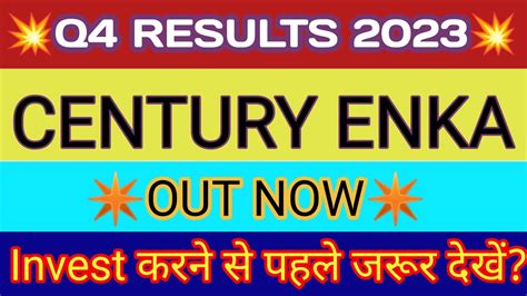 Century Enka Q4 Results 2023 Century Enka Result Century Enka Share