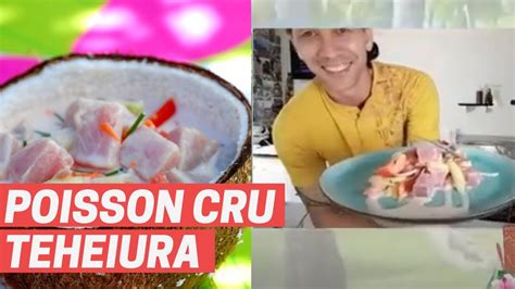 Recette Du Poisson Cru La Tahitienne Par Teheiura Amui E Festival