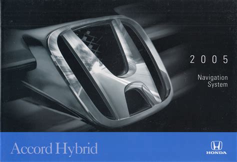 Honda Accord Hybrid Navigation System Owners Manual Original