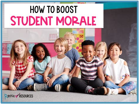 How To Boost Student Morale Rockin Resources