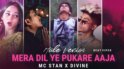 Mera Dil Ye Pukare Aaja Remix Ft Mc Stan X Divine Mera Dil Ye Pukare