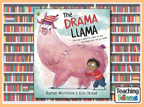 The Drama Llama - Teaching Ideas