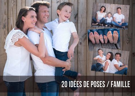 Id Es De Poses Photos A R Aliser En Famille Portraits De Famille