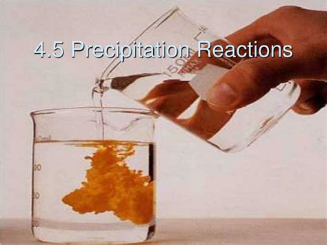 Ppt 45 Precipitation Reactions Powerpoint Presentation Free