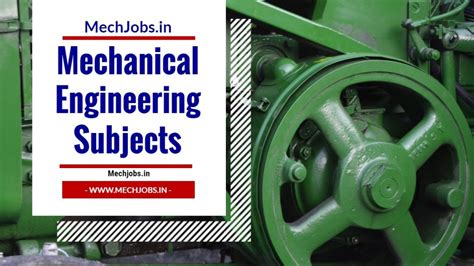 Mechanical Engineering Subjects | MechJobs.in