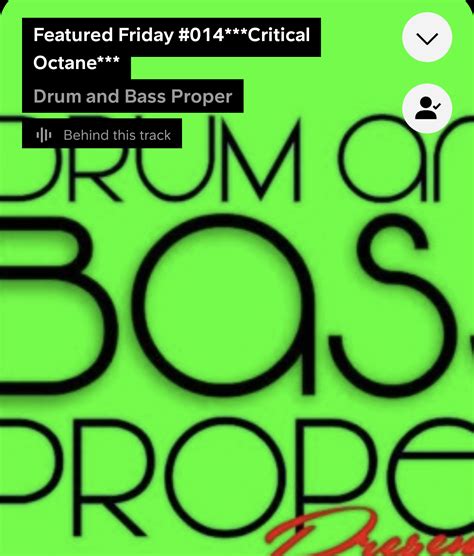 Featured Friday 014 Critical Octane Drum And Bass Proper Best Drum And Bass