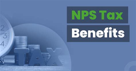 Everything You Need To Know About Nps Tax Benefits