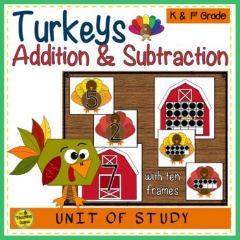 Turkey Addend Addition Subtraction With Ten Frames Tpt