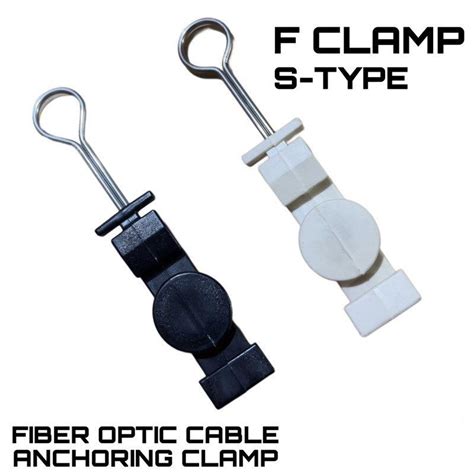 Fiber Optic Cable Anchoring Clamp S Type F Clamp Ftth Clamp Shopee