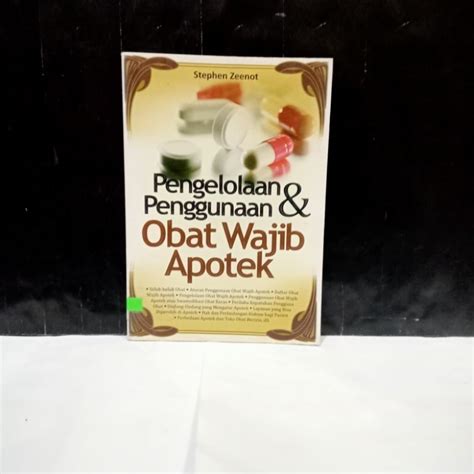 Jual Buku Pengelolaan Penggunaan And Obat Wajib Apotek Stephen Zeenot