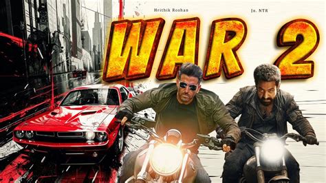 War Official Update Hrithik Roshan Jr Ntr Kiara Advani