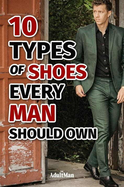 The Types Of Shoes Every Man Should Own In Mens Fashion Shoes