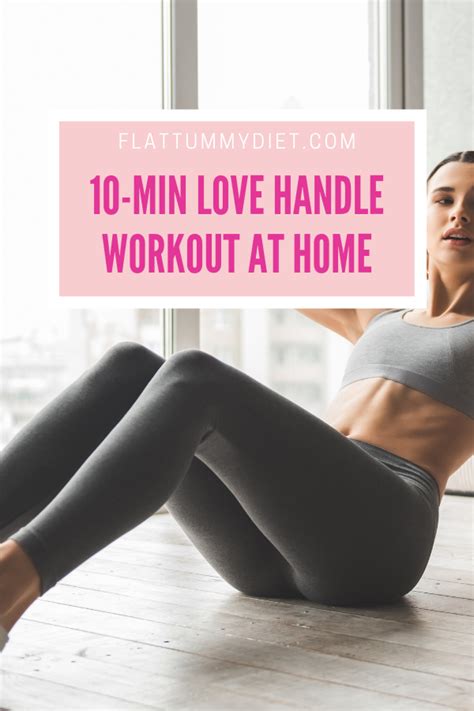 Minute Love Handle Workout For A Slimmer Waistline Love Handle