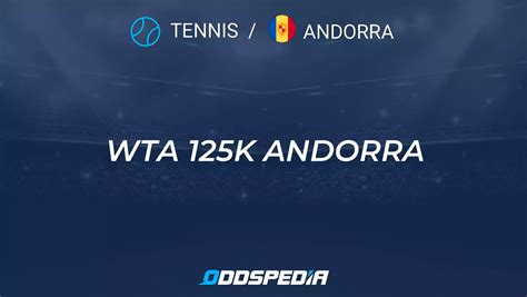 WTA 125K Andorra Schedule » Live Scores, Results & Standings